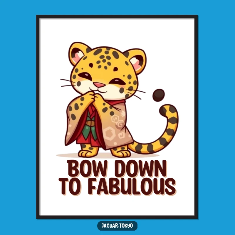 Funny Jaguar Poster: Kimono Bow Art - Majestic Feline Wall Decor Gift