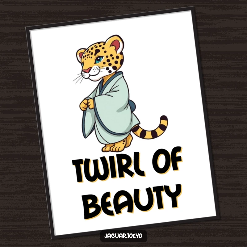 Elegant Poster art of a refined jaguar in a simple kimono, captured mid-twirl with serene grace and impeccable feline style.