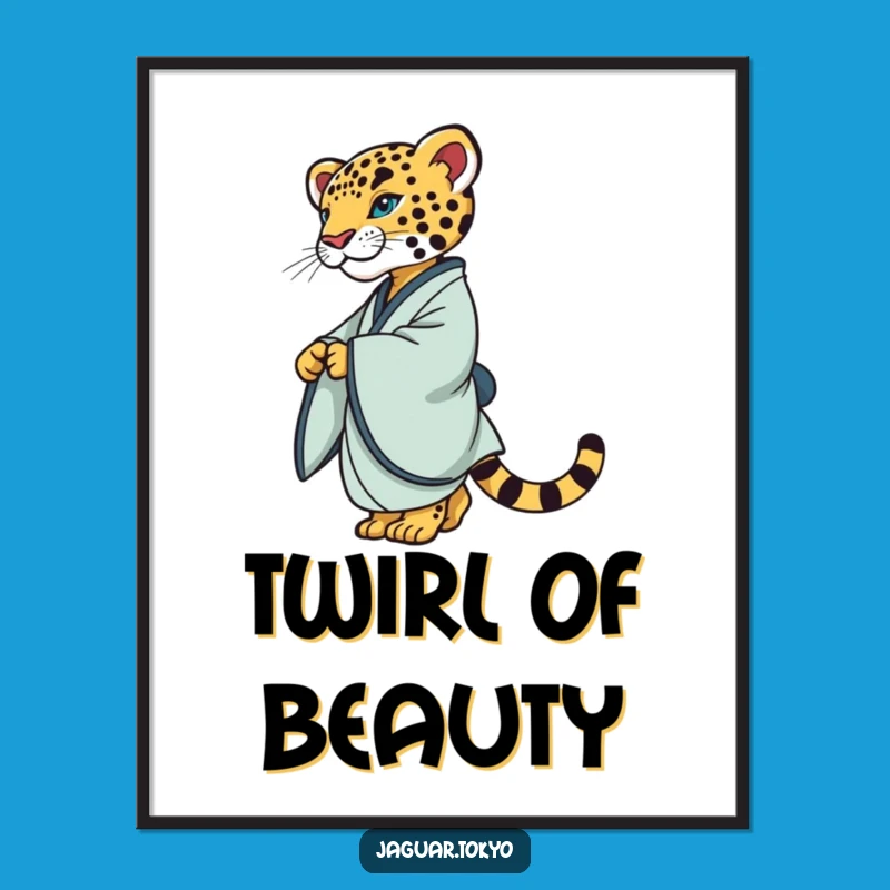 Elegant Jaguar Kimono Poster: Refined Feline Twirling Gracefully for Walls