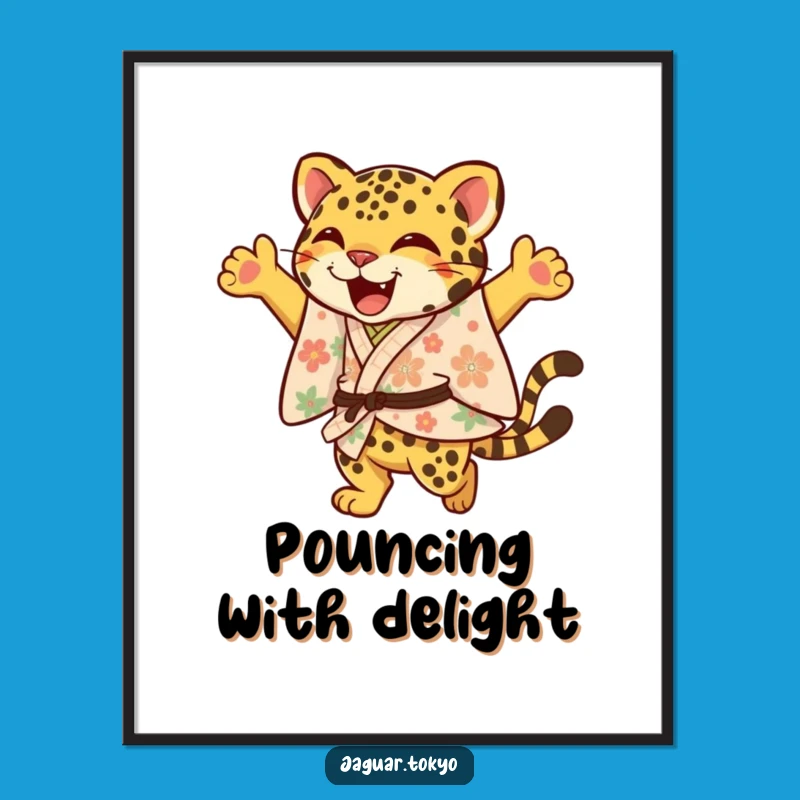 Funny Jaguar Poster: Floral Kimono Leap Art - Joyful Wall Decor Gift