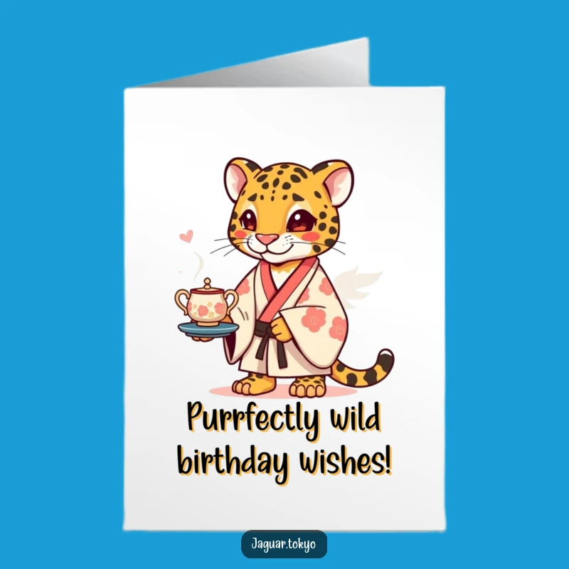 Free Printable Birthday Card: Funny Jaguar Kimono Tea Party Downloadable Gift